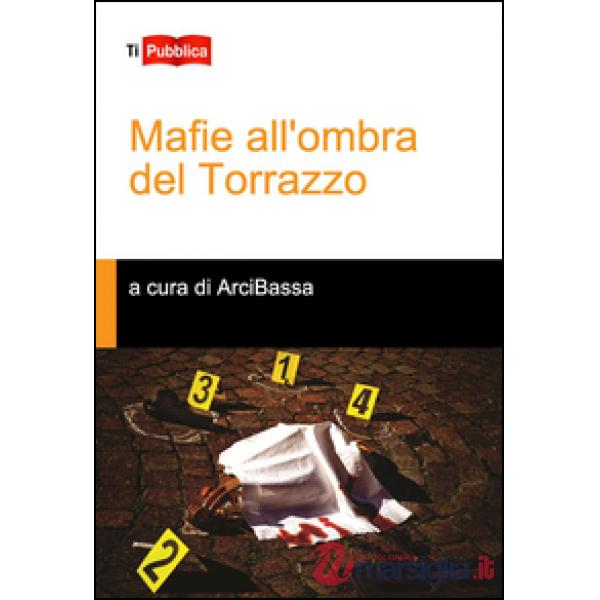 Mafie all'ombra del torrazzo