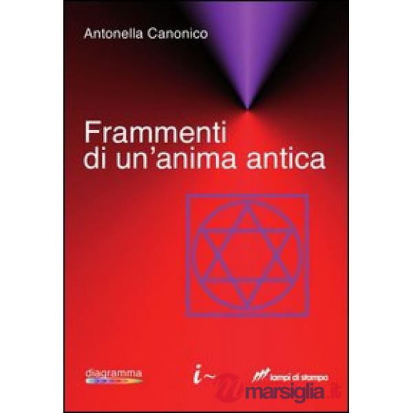Frammenti di un'anima antica