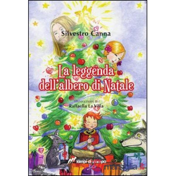 Leggenda dell'albero di Natale (La)