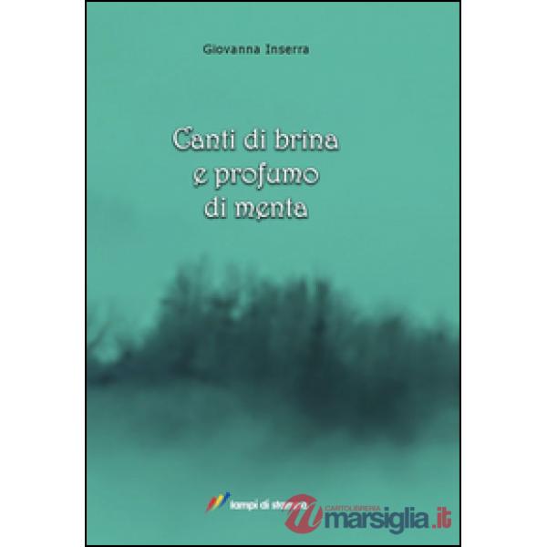 Canti di brina e profumo di menta