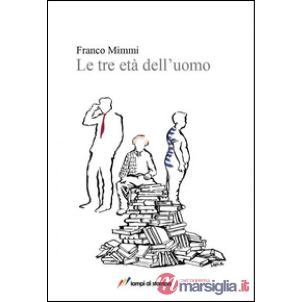 Tre età dell'uomo (Le)