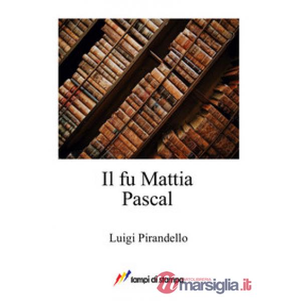 Fu Mattia Pascal (Il)