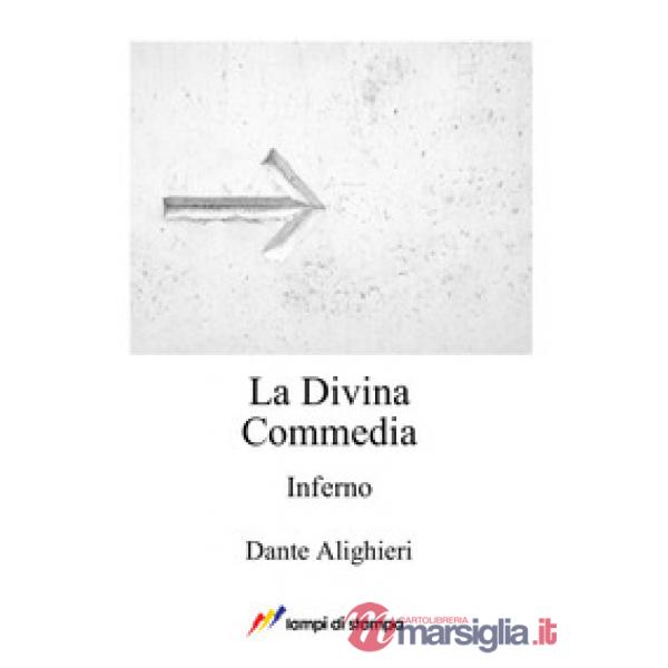Divina Commedia. Inferno (La)