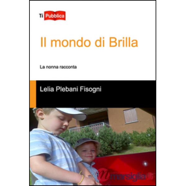 Mondo di Brilla (Il)