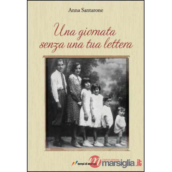 Giornata senza una tua lettera (Una)