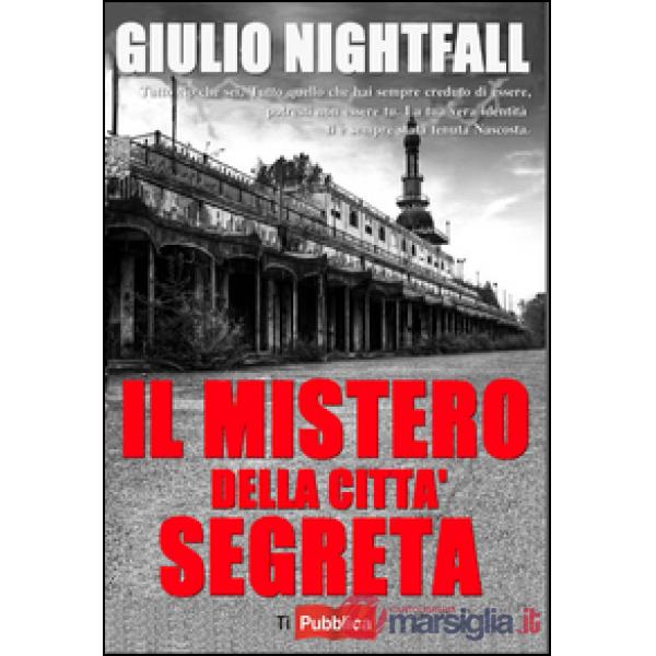 Mistero della città segreta (Il)