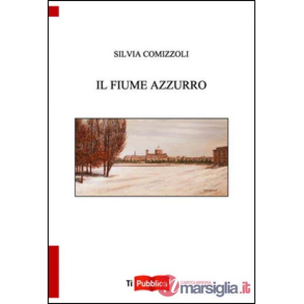 Fiume azzurro (Il)