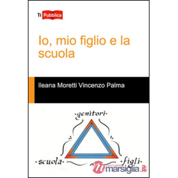 Io, mio figlio e la scuola