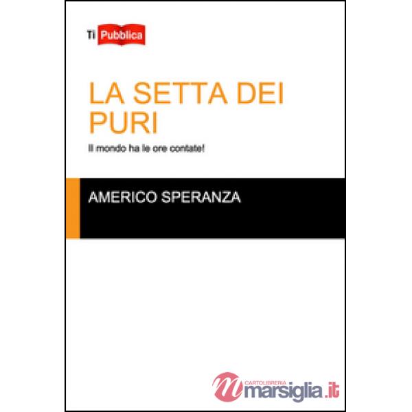 Setta dei puri (La)