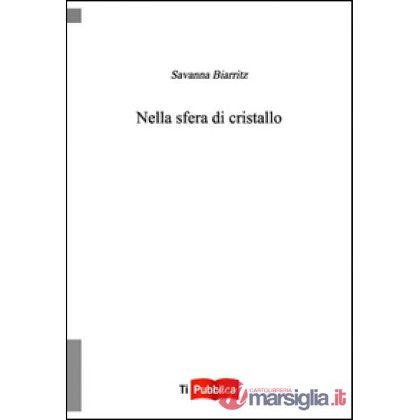 Nella sfera di cristallo