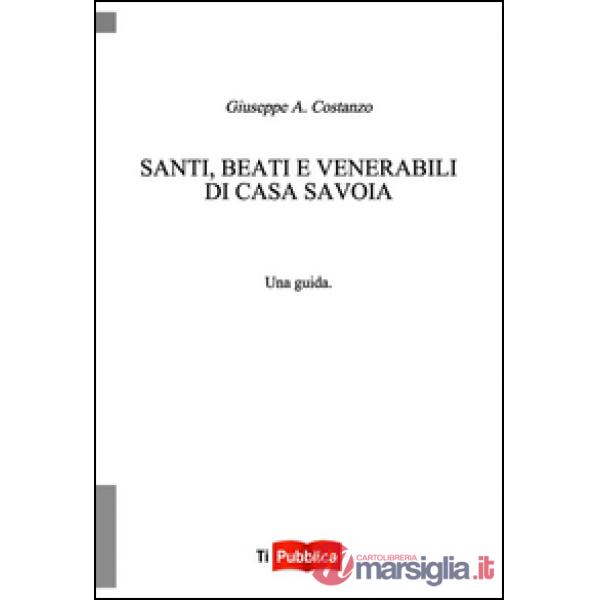 Santi, beati e venerabili di Casa Savoia