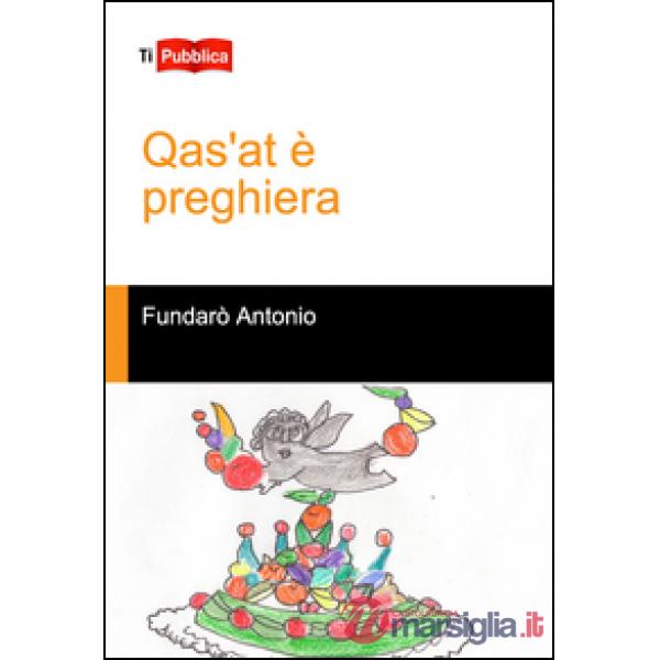 Qas'at è preghiera