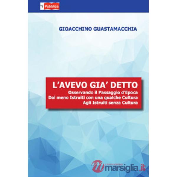 Avevo già detto (L')