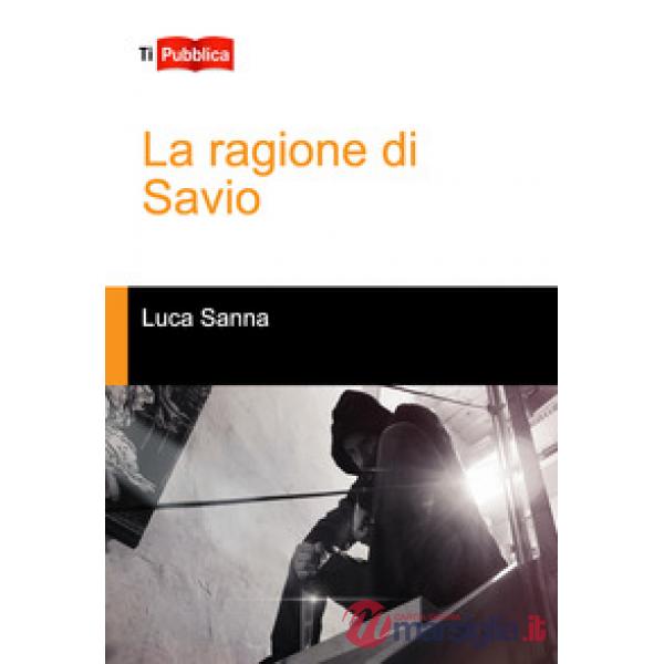 Ragione di Savio (La)