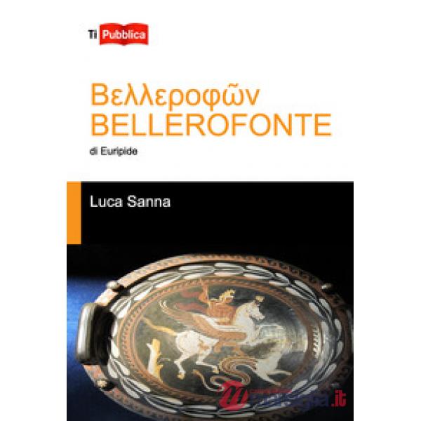 «Bellerofonte» di Euripide