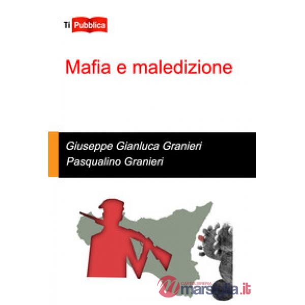Mafia e maledizione