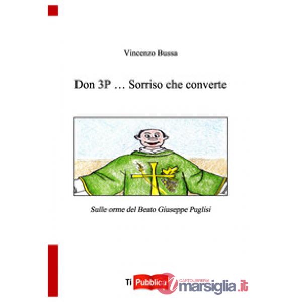 Don 3p... sorriso che converte