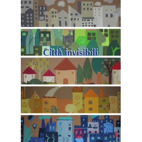 Città invisibili
