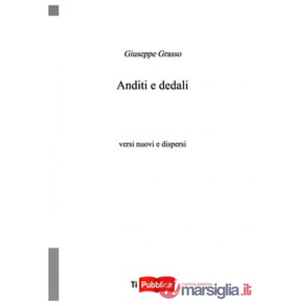 Anditi e dedali