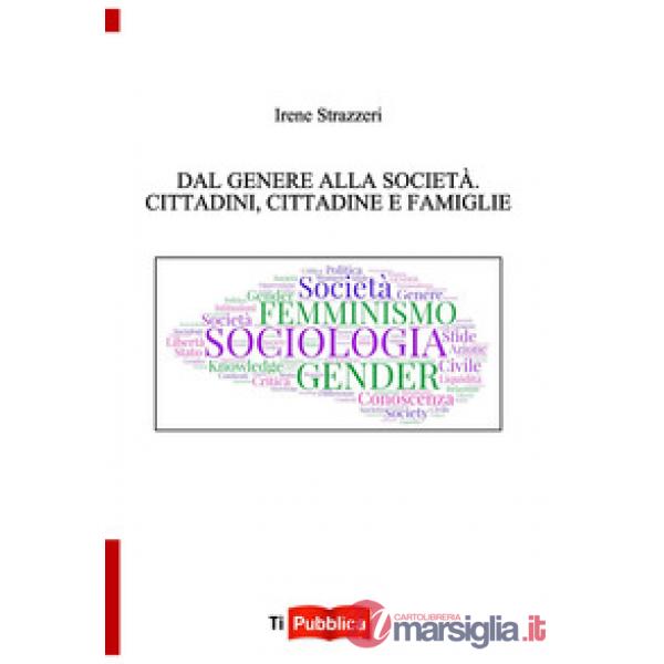 Dal genere alla società. Cittadini, cittadine e famiglie