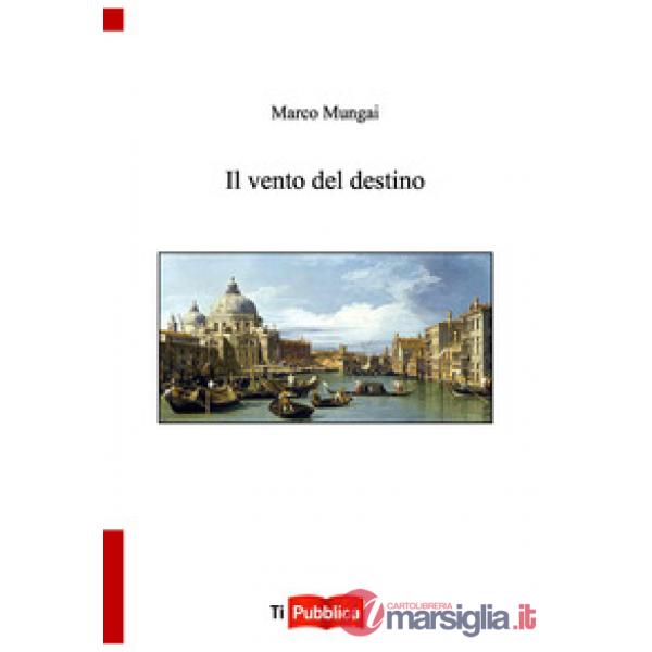 Vento del destino (Il)