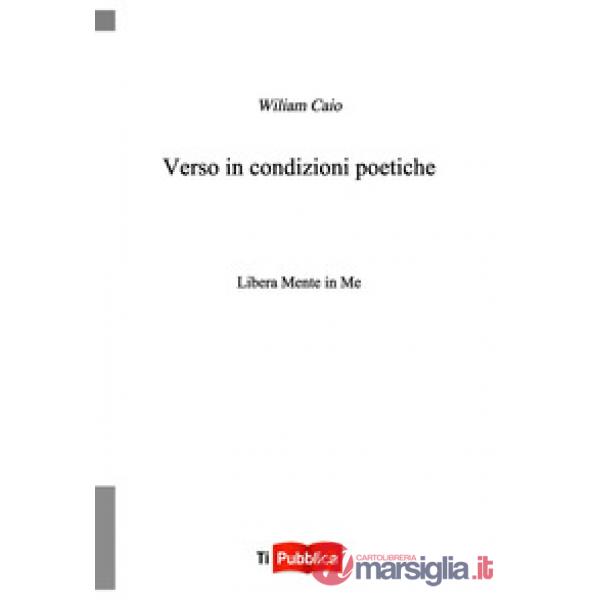 Verso in condizioni poetiche