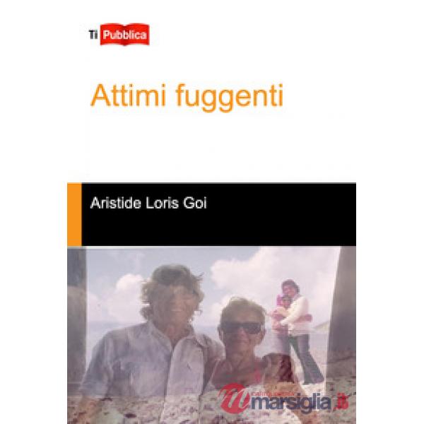 Attimi fuggenti