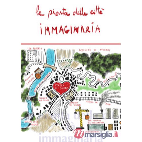 Pianta della città immaginaria (La)