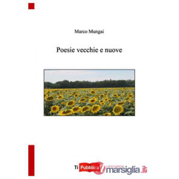 Poesie vecchie e nuove
