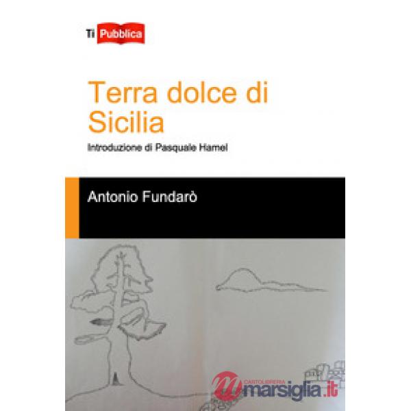Terra dolce di Sicilia