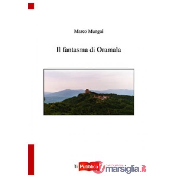 Fantasma di Oramala (Il)