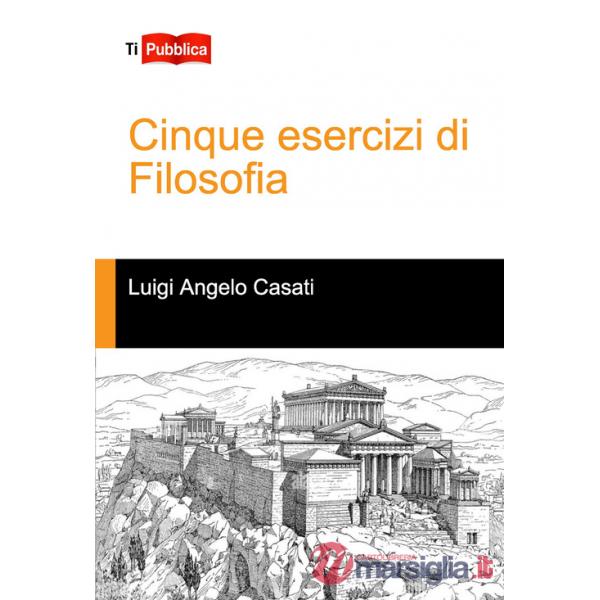 Cinque esercizi di filosofia