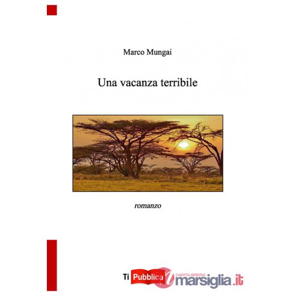 Vacanza terribile (Una)