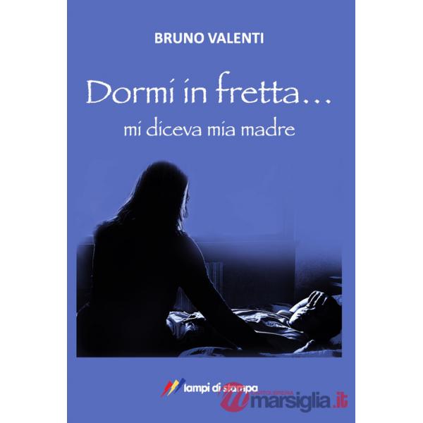 Dormi in fretta...
