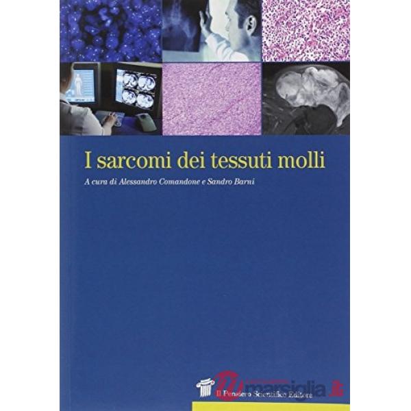 Sarcomi dei tessuti molli (I)