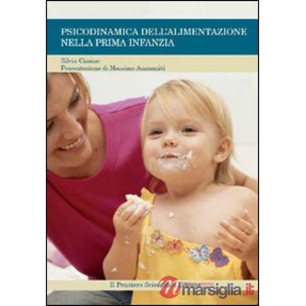 Psicodinamica dell'alimentazione nella prima infanzia