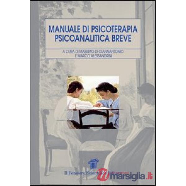 Manuale di psicoterapia psicoanalitica breve