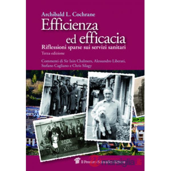 Efficienza ed efficacia. Riflessioni sparse sui servizi sanitari