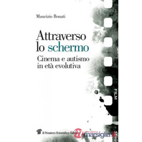 Attraverso lo schermo. Cinema e autismo in età evolutiva