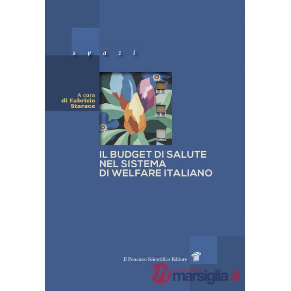 Il budget di salute nel sistema di welfare italiano