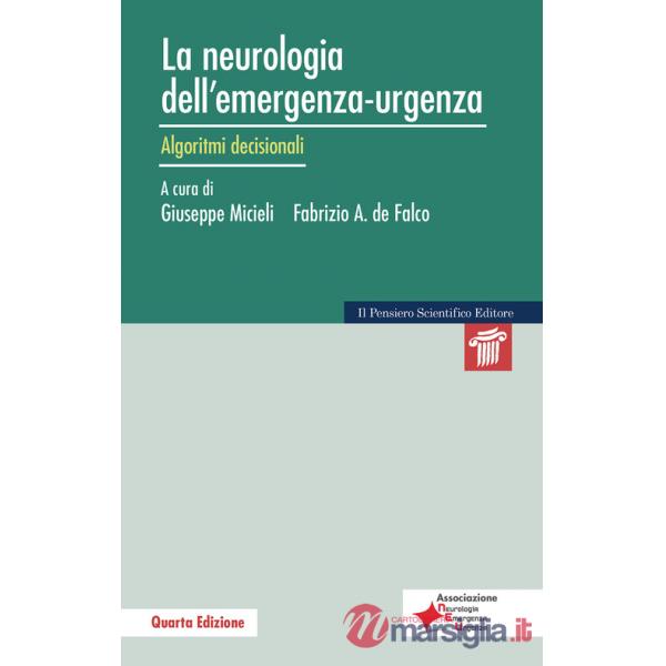 La neurologia dell'emergenza-urgenza. Algoritmi decisionali