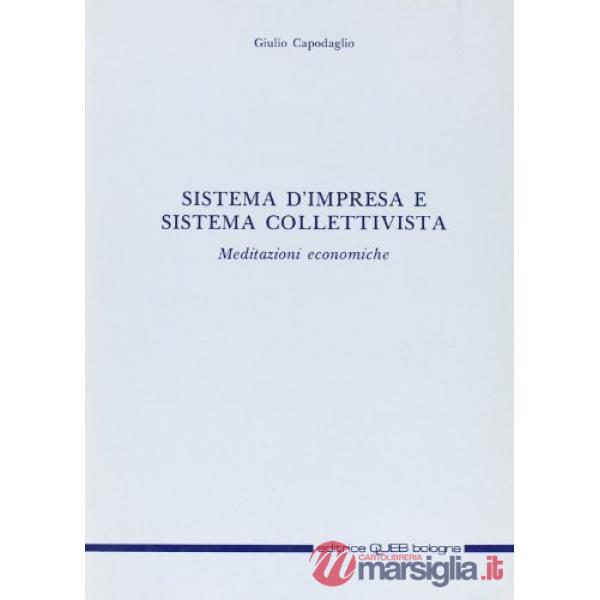 Sistema d'impresa e sistema collettivista