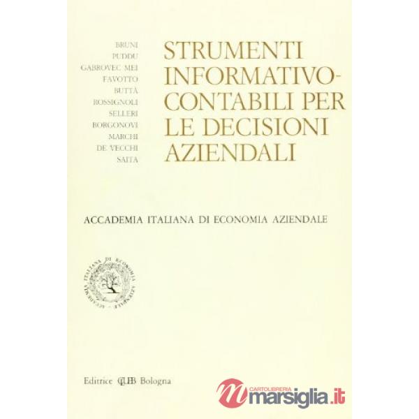 Strumenti informativo-contabili per le decisioni aziendali
