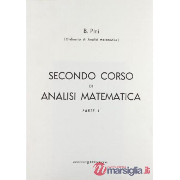 Secondo corso di analisi matematica. Vol. 1