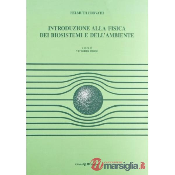 Introduzione alla fisica dei biosistemi e dell'ambiente