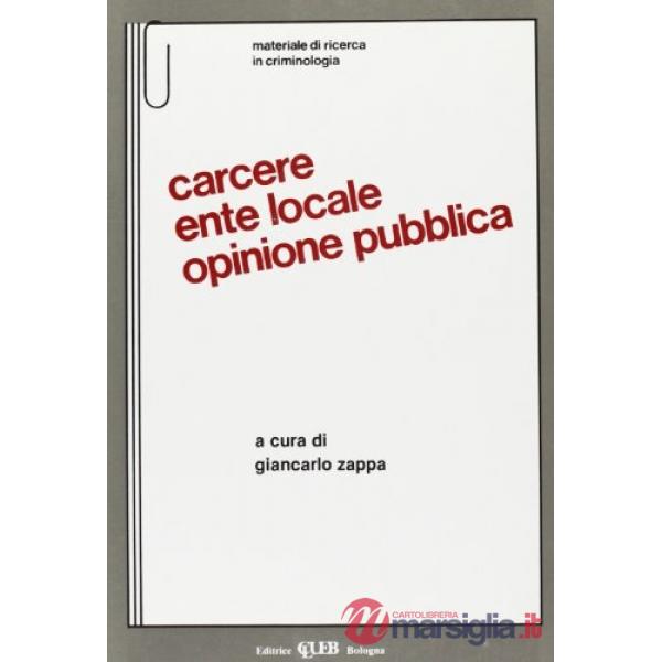Carcere, ente locale, opinione pubblica