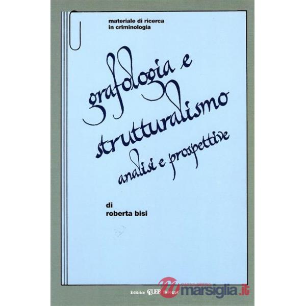 Grafologia e strutturalismo. Analisi e prospettive