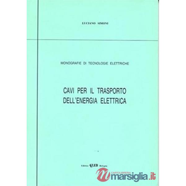 Cavi per il trasporto dell'energia elettrica