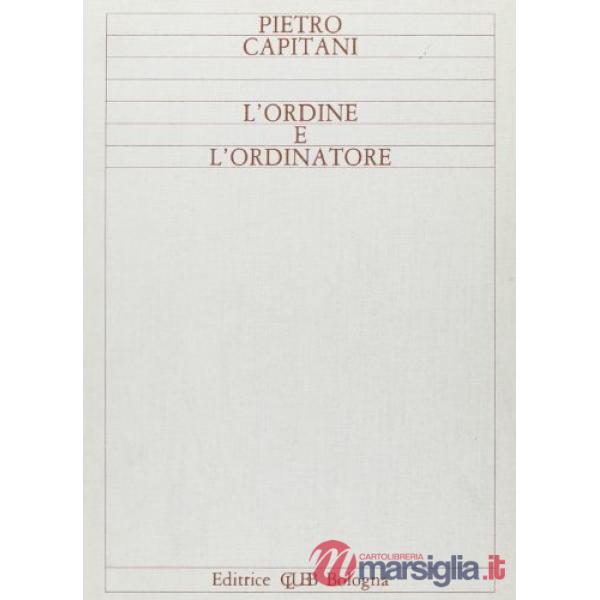 Ordine e l'ordinatore (L')