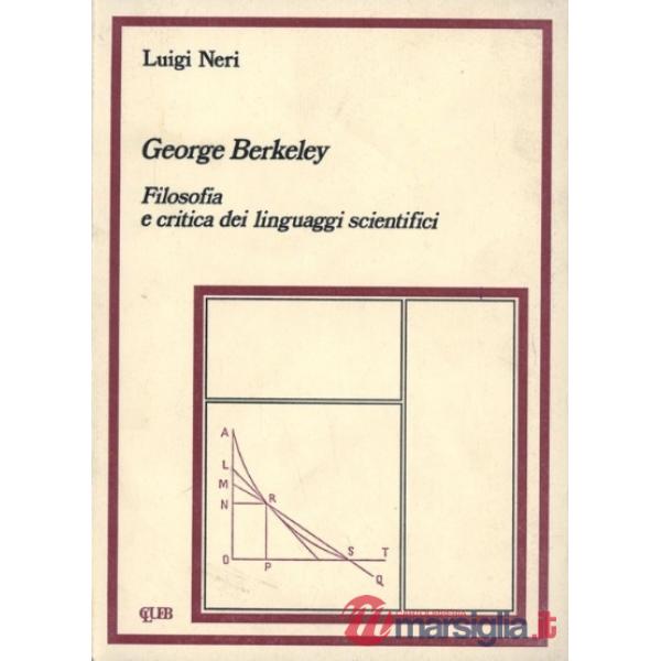 George Berkeley. Filosofia e critica dei linguaggi scientifici